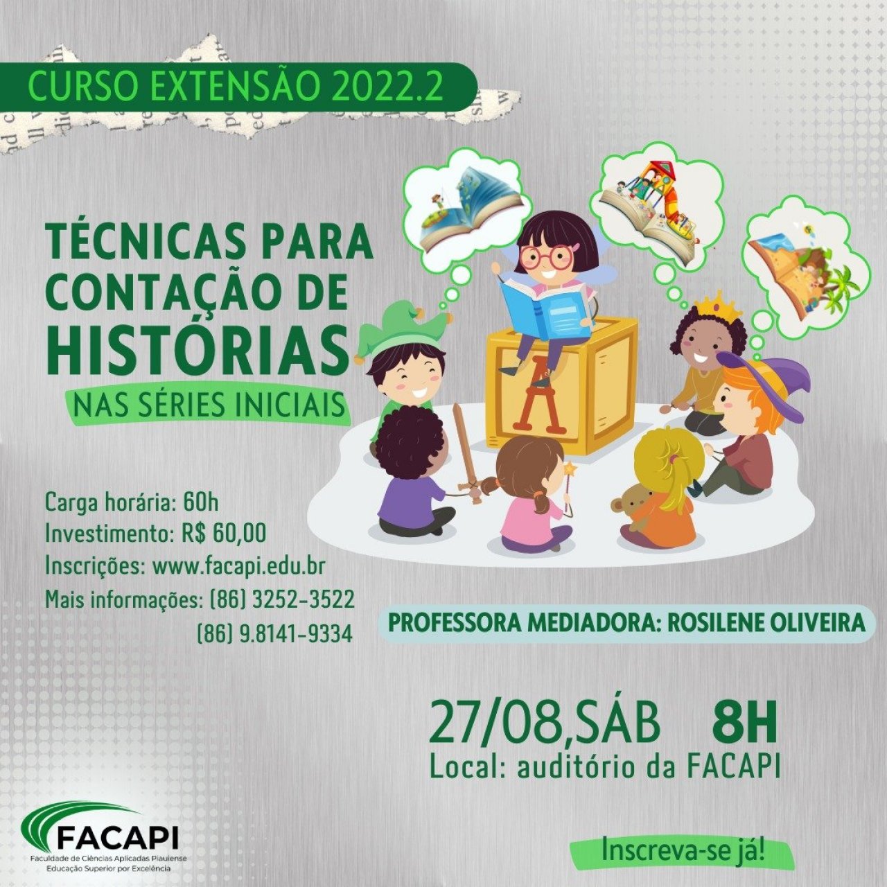 CURSO DE EXTENSÃO: TÉCNICAS PARA CONTAÇÃO DE HISTÓRIAS NAS SÉRIES INICIAIS